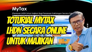 Toturial MyTax LHDN Untuk Majikan Secara Online [upl. by Eiramlehcar]