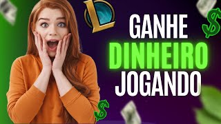 💲Como Ganhar DINHEIRO jogando LOL  100 DOLARES por semana [upl. by Beaver]