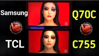 Samsung Q70C Vs TCL C755 side by side comparison 2024 💥 by unboxing Genius [upl. by Mariken348]