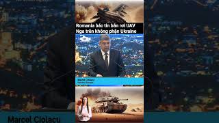 Romania bác tin bắn rơi UAV Nga trên không phận Ukraine [upl. by Nilad]