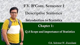 Scope of Statistics  Descriptive Statistics  Chapter 1 Introduction to Statistics  FYBCom [upl. by Inaja]