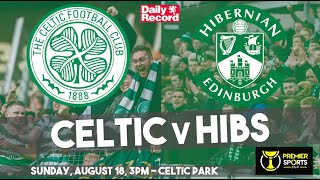 Celtic v Hibs TV and live stream details plus team news for Premier Sports Cup match [upl. by Trocki]