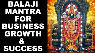 BALAJI MANTRA FOR BUSINESS GROWTH amp CAREER SUCCESS  VERY POWERFUL [upl. by Onfre229]