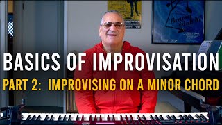 Basics of Improvisation Pt 2  Improvising on a Minor Chord  David Garfield [upl. by Dominy]