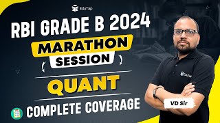 RBI Grade B 2024 Quant Marathon  Quant Topics Revision amp MCQs  RBI Syllabus Preparation [upl. by Yrrah]