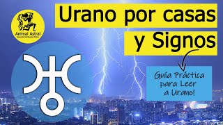 Urano por Signos y Casas Cómo Leer Urano en una carta astral [upl. by Anasus]