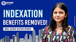 Indexation Benefits Removed  Real Estate Sector Update  Union Budget  Tax Reduction  Stamp Duty [upl. by Naniac]