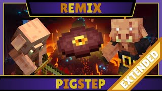 Minecraft  Pigstep  Remix Extended [upl. by Yaras499]