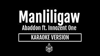 Manliligaw  Abaddon ft Innozent One Karaoke Version by RJPD [upl. by Tessie]