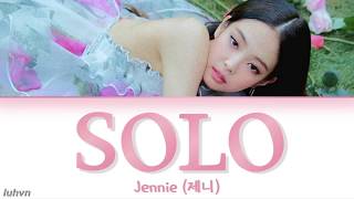 JENNIE 제니  SOLO 솔로’ LYRICS HANROMENG COLOR CODED 가사 [upl. by Garlan28]