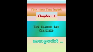 Fine tune Your English Chapter 7 How Clauses are Conjoined Conjunctions [upl. by Nicolle]