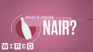 What’s Inside Nair NoShave Hair RemovalWIRED [upl. by Jaban261]