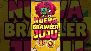 🔴🌟¡NUEVA BRAWLER ROTÍSIMA JUJU🌟🔴 brawlstars brawlstarsedit bywilixs supercell noticiasbrawl [upl. by Yornek372]