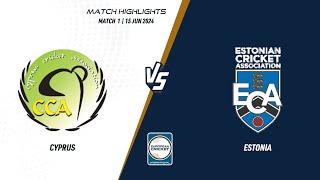 Match 1  CYP vs EST  Highlights  ECI CyprusEstonia  15 Jun 2024  ECI24041 [upl. by Ylsew]