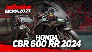 EICMA 2023  HONDA CBR600RR  MOTORLIVE [upl. by Yrram]