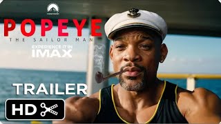 POPEYE Live Action Movie  Full Teaser Trailer  Will Smith [upl. by Nari]