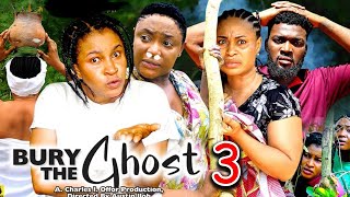 BURY THE GHOST SEASON 3New Movie Lizzy Gold amp Mary Igwe 2024 Latest Nigerian Nollywood Movie [upl. by Rehsu]