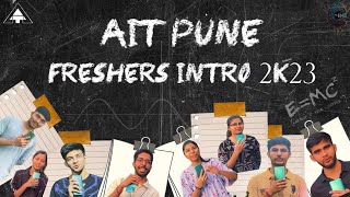 FRESHERS INTRO 2K23  AIT PUNE  FILM CLUB [upl. by Verger865]