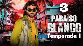 Paraiso blanco Capitulo 3 Completo HD [upl. by Aicenek]