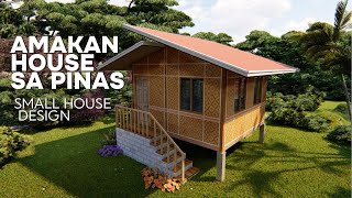 AMAKAN HOUSE SA PINAS AFFORDABLE HOUSING DESIGN [upl. by Steffie]