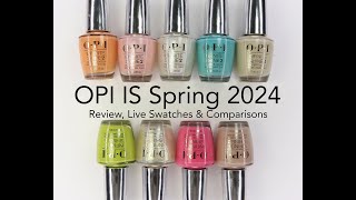 OPI Infinite Shine Your Way Spring 2024 Collection Review Live Swatches amp Comparisons [upl. by Alyks]