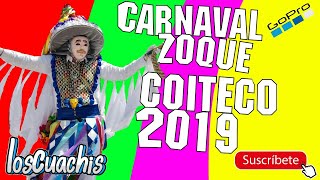 CARNAVAL ZOQUE COITECO 2019 CHIAPAS MX 🎬 03032019 [upl. by Gnoy]