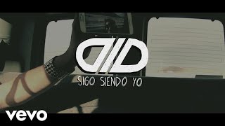 DLD  Sigo Siendo Yo Lyric Video [upl. by Leinto]