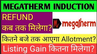 Megatherm Induction Ipo Allotment 🔴 Megatherm Induction Ipo🔴Megatherm Ipo Review🔴Megatherm Induction [upl. by Ahsienek]