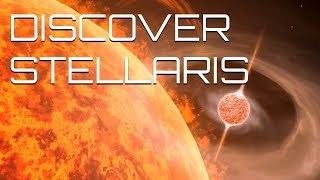 Discover Stellaris [upl. by Akimet9]