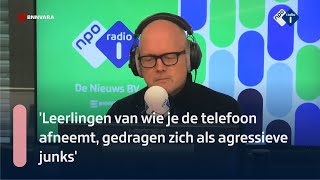 Kees van Amstel vindt telefoons de builenpest voor het onderwijs  NPO Radio 1 [upl. by Dalia]