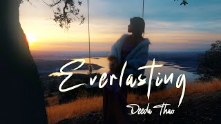 Everlasting by Deeda Thao Official Music Video [upl. by Leonore]