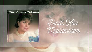 Pilita Corrales  Hindi Kita Malilimutan Official Audio [upl. by Atsilac]