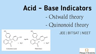 Acid  base indicators  Ostwald theory  Quinonoid theory [upl. by Llennaj]