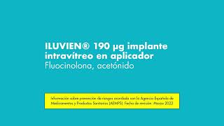 ILUVIEN fluocinolona acetónido tarjeta de información para el paciente [upl. by Medina]