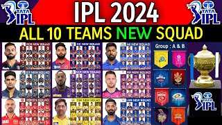 IPL 2024  All 10 Team New Squad  All Teams Squad Indian Premier League IPL 2024  IPL 2024 Squad [upl. by Yrallih]