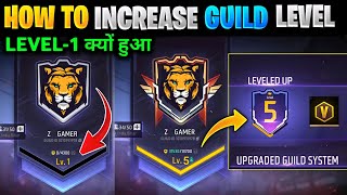 HOW TO INCREASE GUILD LEVEL🤔  GUILD LEVEL 1 KYU HO GYA  FF NEW EVENT  FREE FIRE NEW EVENT TODAY [upl. by Asirap]