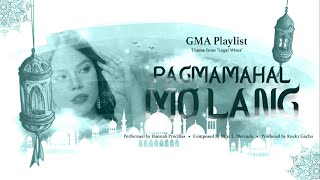 Playlist Lyric Video “Pagmamahal Mo Lang” by Hannah Precillas Legal Wives OST [upl. by Enaira]