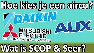 Welke airco is de juiste  Uitleg over COP SCOP EER SEER en wat ze betekenen [upl. by Negriv898]