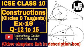 ICSE class 10 Constructions Ex19  Circles and tangents  Concise Mathematics  Selina [upl. by Rocca]