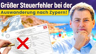 Der größte Fehler bei Limitedgründung und Auswanderung nach Zypern – Vermeide Steuerfallen zypern [upl. by Oiramal]