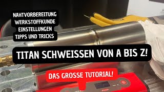 Mega Tutorial Titan Wigschweißen Tutorial von A bis Z erklärt iWave Sonderfunktionen [upl. by Ellimaj]