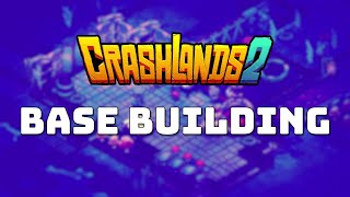 BaseBuilding in Crashlands 2  Bscotch Ballyhoo [upl. by Hirschfeld]