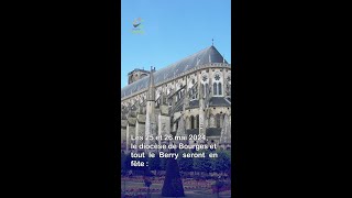 Fêtons les 700 ans de la dédicace de la cathédrale de Bourges [upl. by Kenley212]