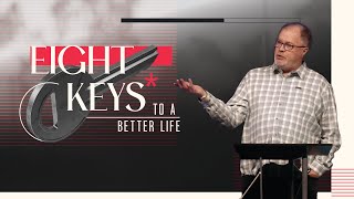 Eight Keys to a Better Life  January 14 2024  Mark Chitwood [upl. by Anaizit719]