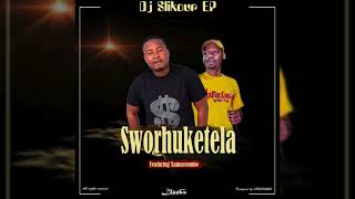 DJ Slikour Na Xamaccombo  Sworhuketela [upl. by Netfa]