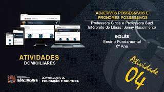 Adjetivos e Pronomes Possessivos  Fundamental  6º Ano  Inglês [upl. by Adnohsel]