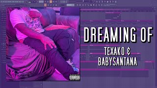 How Texako BabySantana  Dreaming Of Was Made In 3 Minutes FL STUDIO BREAKDOWN [upl. by Dicky150]