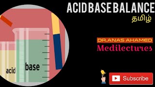 Acid Base Balance Homeostasis clearly explained in Tamil [upl. by Casaleggio]