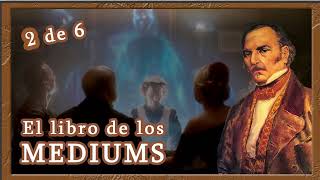 El libro de los mediums Allan Kardec 2 de 6 [upl. by Hazel565]