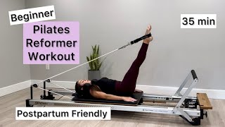 Pilates Reformer Workout  35 min  Beg Level  Postpartum Reformer Workout [upl. by Drareg224]